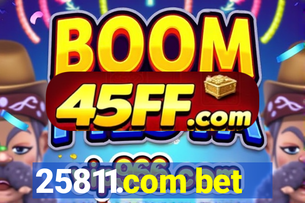 25811.com bet